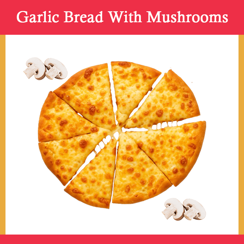 Garlic Bread with Mushrooms