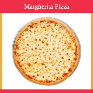 Margherita Pizza (Cheese & Tomato)